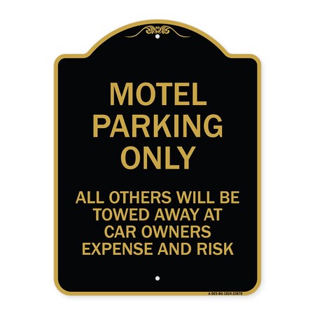 Signmission Motel Parking All Others Towed, Black & Gold Aluminum Architectural Sign, 18" x 24", BG-1824-23870 A-DES-BG-1824-23870